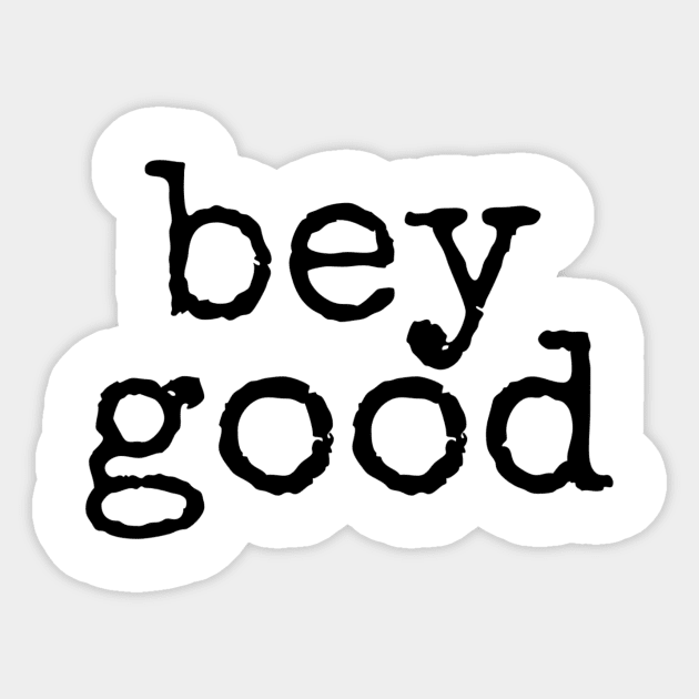 bey good 2020 Sticker by ERRAMSHOP